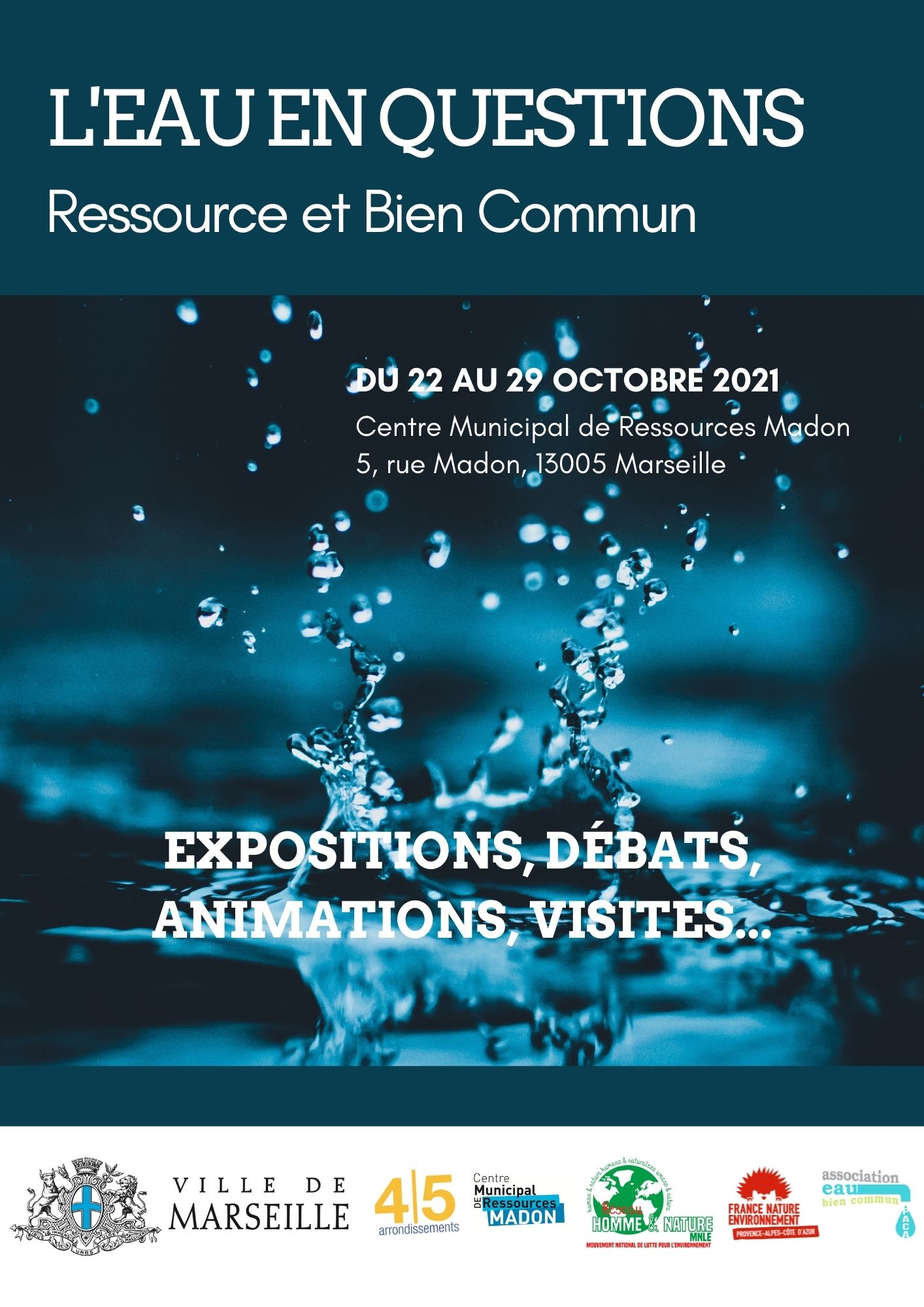(2) Invitation pour le vernissage de l’exposition « L’Eau en questions » – 5 rue Madon 13005 Marseille – à 18h00 .